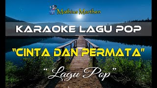 Cinta Dan Permata - Karaoke