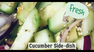 Cucumber side dish / Quick salad / Healthy eating recipes / Cucumber salad /  NamastefromYashUK