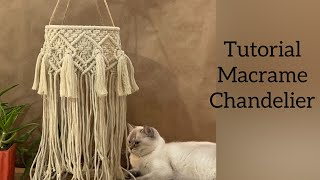 Tutorial Macrame Chandelier