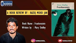 Book Review | Frankenstein | Mary Shelley | Raziq Mohd Jan |