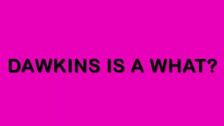 An unedited rant about Dawkins from a christopagan POV