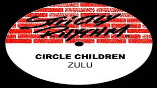 Circle Children - Zulu (Change Mix) - Intro Hype - By Dj Kapulina 2020 - 125 Bpm