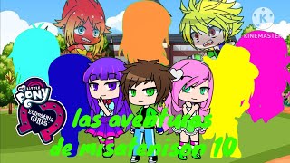 las aventuras de misatenison 10 my little pony equestria girls (capitulo 1) un nuevo mundo dimeciona