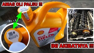 OLI SHELL OIL | CARA MENGECEK OLI ASLI DAN BAHAYA OLI PALSU