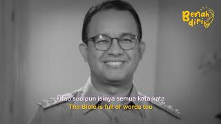 Anies Baswedan | Jangan Remehkan Kata-Kata