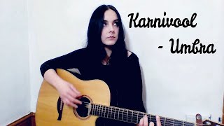 Karnivool - Umbra (Cover)