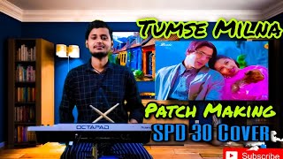 Tumse Milna Song Covered By Octapad  SPD 30