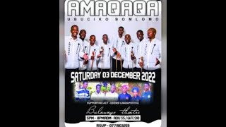 AMAQAQA EBULAWAYO THEATRE 3RD DECEMBER 2022