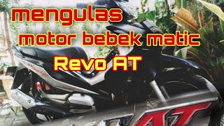 mengulas revo AT motor bebek matic