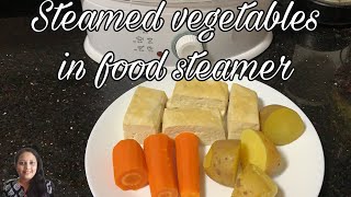 Food steamer ல் எப்படி சமைப்பது | How to cook steamed vegetables