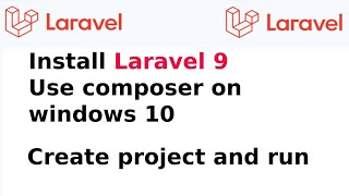 How to install Laravel 9 on windows 10 | Laravel Tutorial #1