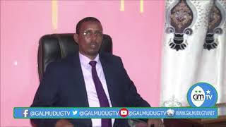 GALMUDUG OO WADA DADAALO KOOXADA NABADIIDKA LOOGA SIFEYNAYO DEEGNADA AY KU HARSANYIHIIN