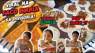 FAMOUS & VIRAL Taco Birria ng Divisoria, meron na sa South! | Señor Birria | Food Hug: The Fam Vlog