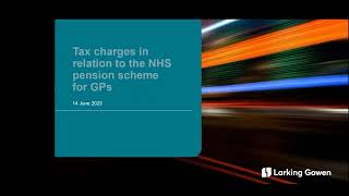 Tax charges in relation to the NHS pension scheme for GPs