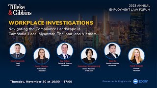 [EN] 2023 Regional Employment Law Forum: Workplace Investigation in Southeast Asia