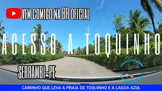 RECIFE X PRAIA SERRAMBI-PE/ PRAIA DE TOQUINHO ENFIM CHEGAMOS !!!!!! ULTMO EPSODIO