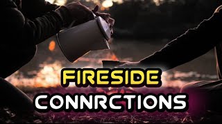 FIRESIDE CONNECTIONS | The Magic of Sharing a Drink | Amazing | 4K