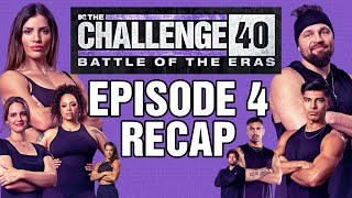 The Challenge Battle of the Eras Episode 4 Recap #TheChallenge