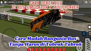 CARA MUDAH DEREK BUS - BUS SIMULATOR X MULTIPLAYER