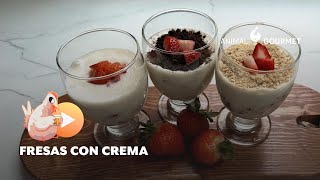 Receta fácil de Fresas con Crema