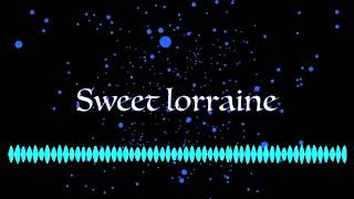 Sweet Lorraine (original)