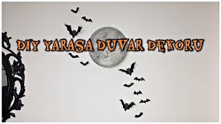 DIY Yarasa Duvar Süsü | Mutlu Cadılar Bayramı! | Dark Gothdess