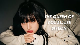 the queen of vocal: lee siyeon from dreamcatcher