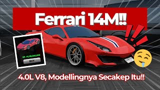 Ferrari Yang CAKEPNYA KEBANGETAN! Detail Modellingnya Juara - Ferrari 488 PISTA - CDID V1.9