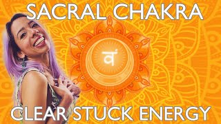 Sacral Chakra 🧡 Activation & Meditation on Clearing Stuck Energy