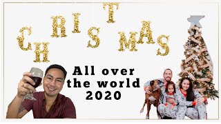 CHRISTMAS ALL OVER THE WORLD 2020 l VLOGMAS 2020