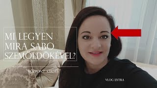 Van Véleményem/vlog extra/ Mi legyen Mira Sabo szemöldökével?