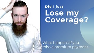 What happens if I miss a life insurance payment?