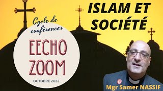 L'islam sociétal et ses conséquences anthropologiques - Mgr Samer NASSIF