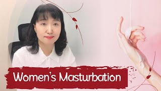 [Sex & Xes] Women's masturbation