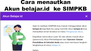 Cara menautkan Akun belajar.id  ke SIMPKB