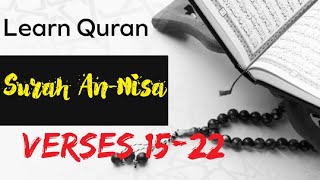 Learn Quran | Surah An-Nisa Verses 15 to 22 with Tajweed