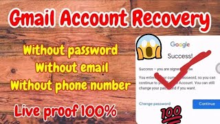 Google Account Recovery Without Any Verification Latest Update 2024 | How To Recover Gmail Account