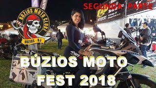 Buzios Bike Fest 2018 SEGUNDA PARTE Programa Estilo Radical encontro de motos Praias e moto