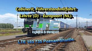 Cabinerit, Führerstandsmitfahrt: Lehrte - Minden - Hamm - Bottrop - Emmerich - Kijfhoek - Europoort