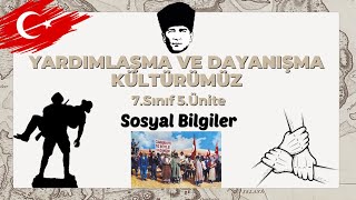 27-)Sosyal Bilgiler 7 Sınıf 5 Ünite Yardımlaşma ve Dayanışma Kültürümüz