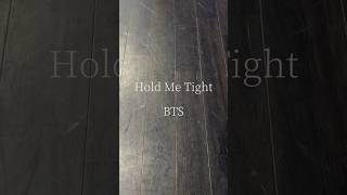 BTS "Hold Me Tight" Dance 【オリジナル振付】