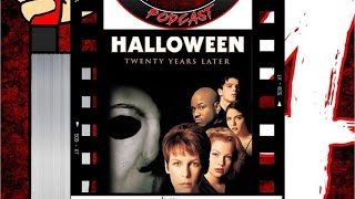 FRIDAY THE 14TH PODCAST SSN 7 EP 23: HALLOWEEN H20(1998)