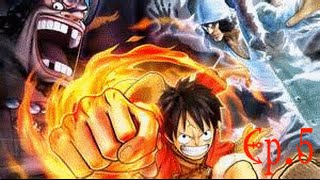 One Piece Pirate Warrior 3 (Sub) Ep.5-Water 7