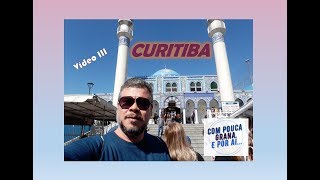 DICAS DE CURITIBA #3 Centro Histórico, Santa Felicidade, Torre da OI