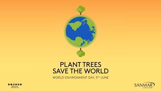 World Environment Day 2020 By | Time For Nature | Sanmar