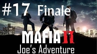 Mafia 2 Joe's Adventure Gameplay - Walkthrough - Part 17 - Ending