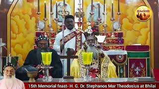 15th Memorial Feast- H.G.Dr. Stephanos Mar Theodosius - Remembrance Speech-H.G.Joseph Mar Dionesius