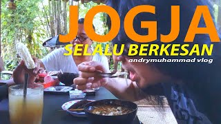 KANGEN KULINER JOGJA,WISATA JOGJA SEKALIAN KETEMU KONCO LAWAS;ANDRY MUHAMMAD FAM VLOG EPS.5