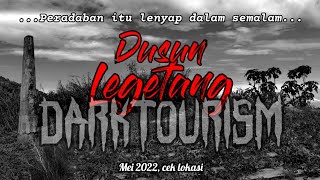 DARK TOURISM👀Dusun Legetang||Peradaban itu lenyap dalam semalam @Lone Wolf