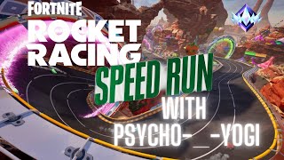 Just a Fun Game on Fortnite Speed Run with Psycho-_-Yogi